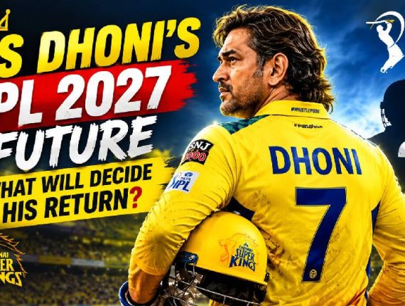 MS Dhoni’s IPL 2027 Future: What Will Decide His Return?